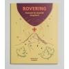 Rovering - Putování ke skautské dospělosti