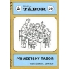 Příměstský tábor - Tábor 30