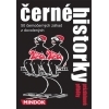 Černé historky - prázdninové příběhy