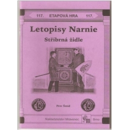 Letopisy Narnie - Stříbrná židle - etapová hra č.117