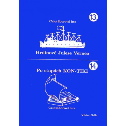 Hrdinové Julese Vernea, Po stopách KON-TIKI - etapová hra č.13-14